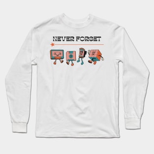 Never Forget Long Sleeve T-Shirt